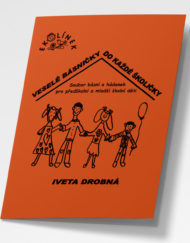 VESELÉ BÁSNIČKY DO KAŽDÉ ŠKOLIČKY