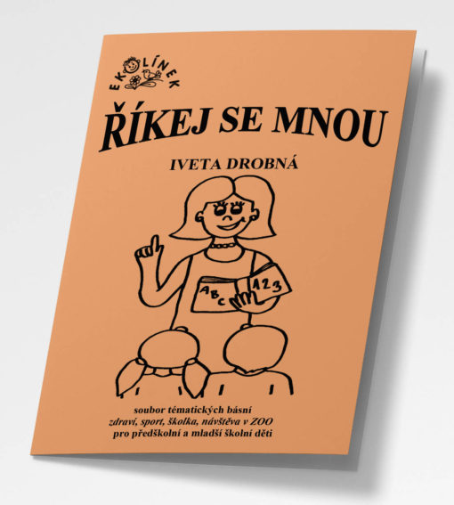 ŘÍKEJ SE MNOU